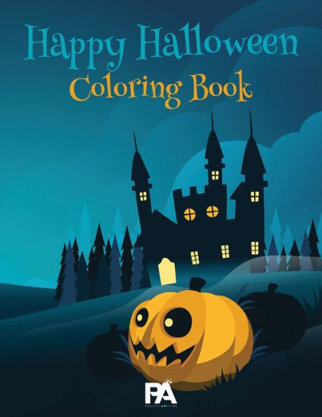 Halloween Coloring Book: 100 High Quality Coloring Pages for Kids Ages 2-4, 4-8: Witches, Pumpkins, Ghosts and Many More!