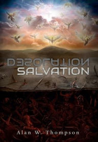 Title: Desolation Salvation, Author: Alan Thompson