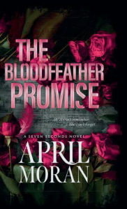 Title: The Bloodfeather Promise, Author: April Moran