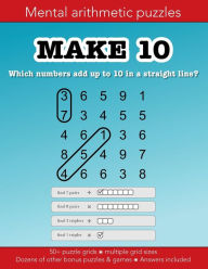 Title: Make 10 mental arithmetic number puzzles and other games: over 50 puzzle grids and dozens of other fun activities:Education resources by Bounce Learning Kids, Author: Christopher Morgan