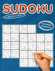 Title: Sudoku, Normal to Hard, 16x16: 240 16x16 Puzzles to Solve, Great for Kids, Adults and Seniors, Logic Brain Games, Stress Relief & Relaxation, Author: Brainiac Press