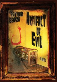 Title: Artifact of Evil, Author: Raymond Benson