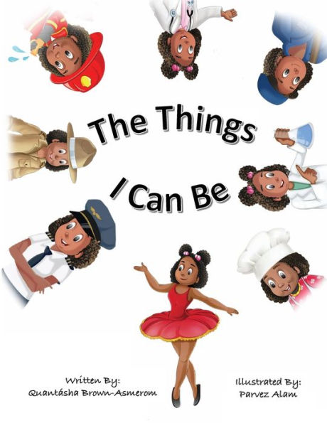 The Things I Can Be