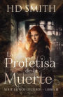 La Profetisa de la Muerte