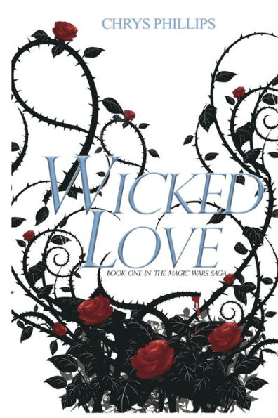 Magic Wars: Wicked Love...: