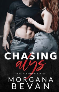 Title: Chasing Alys: A Rock Star Romance, Author: Morgana Bevan