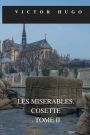 LES MISï¿½RABLES. COSETTE. TOME II