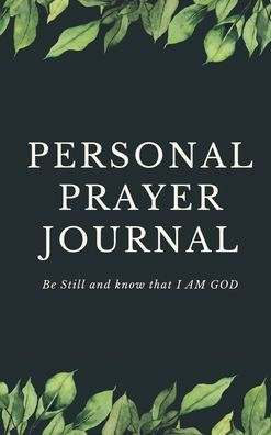 A Christian's Prayer Journal