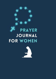 Title: Prayer Journal For Women, Author: Victor S