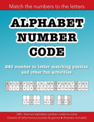 Title: Alphabet Number Code: 240 number to letter matching puzzles and other fun activities:Education resources by Bounce Learning Kids, Author: Christopher Morgan