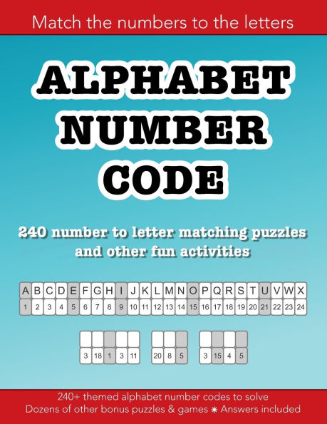 Alphabet Number Code: 240 number to letter matching puzzles and other fun activities: Education resources by Bounce Learning Kids