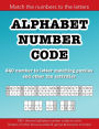 Alphabet Number Code: 240 number to letter matching puzzles and other fun activities: Education resources by Bounce Learning Kids