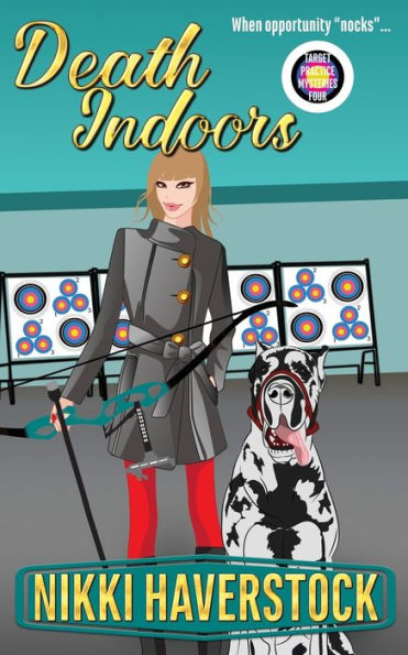 Death Indoors: Target Practice Mysteries 4