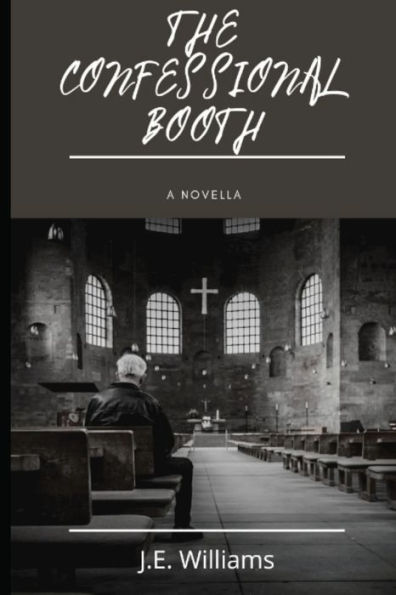 The Confessional Booth