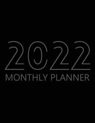 Title: 2022 Monthly Planner: 12 Month Agenda, Monthly Organizer Book for Activities and Appointments, Yearly Calendar Notebook, Author: Future Proof Publishing