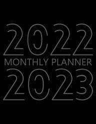 Title: 2022-2023 Monthly Planner: 24 Month Agenda, Monthly Organizer Book for Activities and Appointments, 2 Year Calendar Notebook, Author: Future Proof Publishing