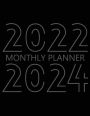 2022-2024 Monthly Planner: 36 Month Agenda, Monthly Organizer Book for Activities and Appointments, 3 Year Calendar Notebook