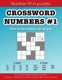 Crossword Numbers 1 classic number fill-in puzzles: 50+ puzzle grids and dozens of other fun activities: Education resources by Bounce Learning Kids