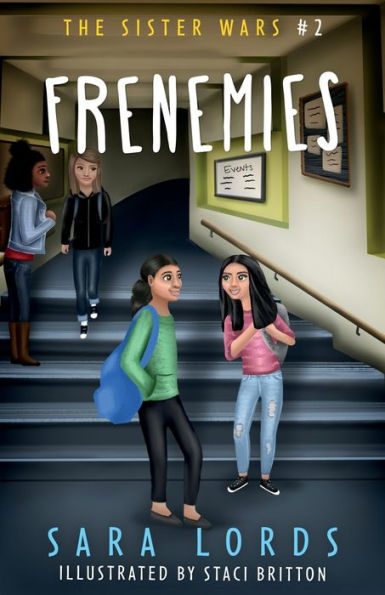 The Sister Wars #2 Frenemies