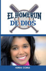 El home Run de Dios