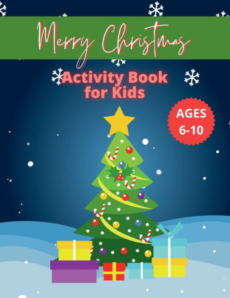 Merry Christmas Activity Book for Kids ages 6-10