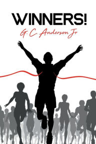 Title: Winners: Ten competition wining short stories:, Author: G.C. Anderson