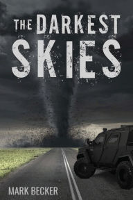 Title: The Darkest Skies, Author: Mark Becker