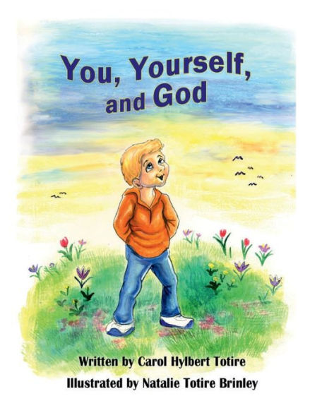 You, Yourself, and God