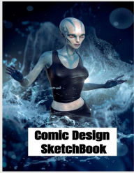 Title: Comic Design Sketchbook, Author: Elisa Hamilton