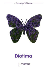 Title: Diotima, Author: J. L. Marcus