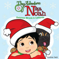 Title: The Adventures of Nika and Noah, Author: Rosina Basi