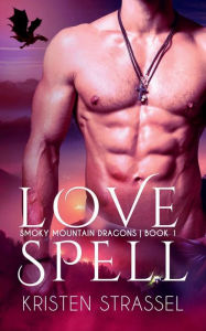 Title: Love Spell, Author: Kristen Strassel