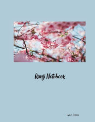 Title: Kanji Workbook, Author: Lynn E. Dean