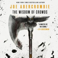 Title: The Wisdom of Crowds, Author: Joe Abercrombie