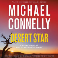 Title: Desert Star (Harry Bosch Series #24 and Renée Ballard Series #5), Author: Michael Connelly