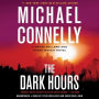 The Dark Hours (Harry Bosch Series #23 and Renée Ballard Series #4)