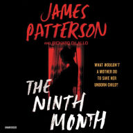 Title: The Ninth Month, Author: James Patterson