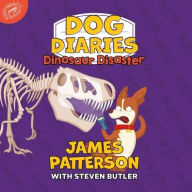 Title: Dinosaur Disaster (Dog Diaries Series #6), Author: James Patterson