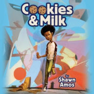 Title: Cookies & Milk, Author: Shawn Amos