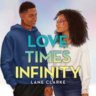 Title: Love Times Infinity, Author: Lane Clarke