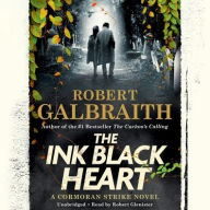 Title: The Ink Black Heart (Cormoran Strike Series #6), Author: Robert Galbraith