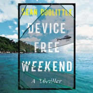 Title: Device Free Weekend, Author: Sean Doolittle