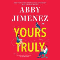 Title: Yours Truly, Author: Abby Jimenez