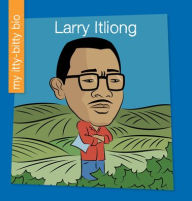 Title: Larry Itliong, Author: Virginia Loh-Hagan