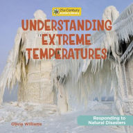 Title: Understanding Extreme Temperatures, Author: Olivia Williams