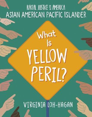 What Is Yellow Peril?