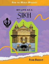 Title: My Life as a Sikh, Author: Fleur Bradley