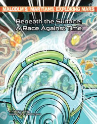 Title: Beneath the Surface: A Race Against Time, Author: Jason M Burns