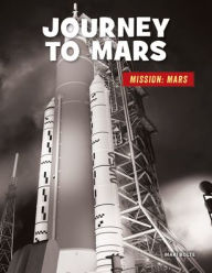 Title: Journey to Mars, Author: Mari Bolte