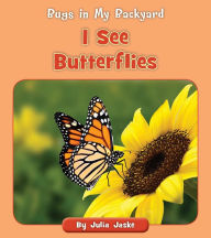 Title: I See Butterflies, Author: Julia Jaske